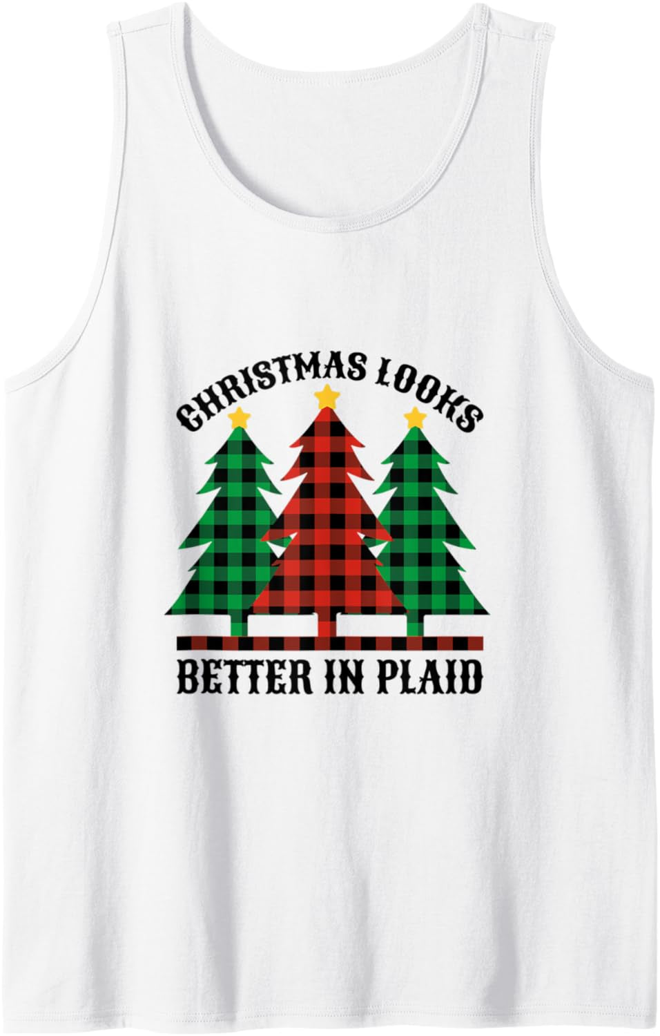 Merry Christmas Looks Better in Plaid Trees Men Women Kids Tank Top